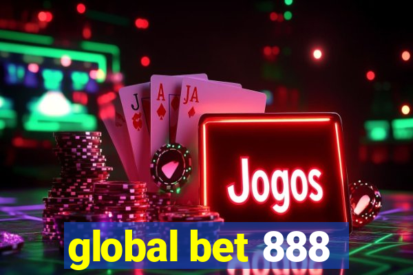 global bet 888